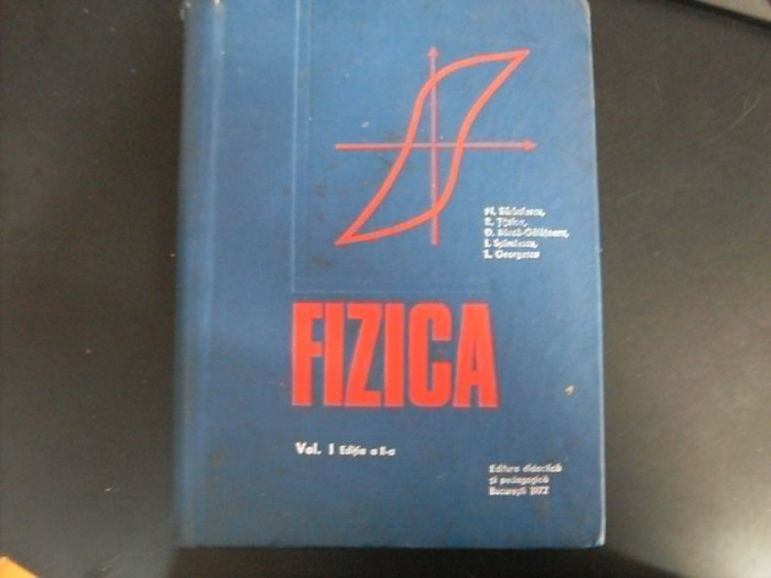 Fizica Vol.1 - N. Barbulescu, R. Titeica ,551807