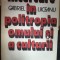 Incercare in politropia omului si a culturii, Gabriel Liiceanu