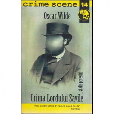 Oscar Wilde - Crima Lordului Savile&amp;hellip;si alte povestiri - 118478 foto