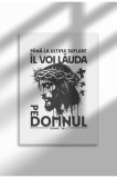 Tablou Religios &ndash; Fara Ramă pe P&acirc;nză Mată - Il Voi Lauda Pe Domnul | A3 (29.7 x 42 cm)