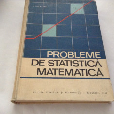 PROBLEME DE STATISTICA MATEMATICA - G Ciucu, V. Craiu,RF7/2