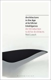 The AI Design Revolution: Architecture in the Age of Artificial Intelligence