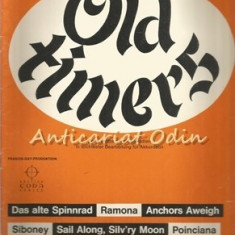 Old Timers I, II - Das Alte Spinnrad, Ramona, Anchors Aweigh