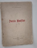Carte veche 1916 N I Apostolescu Poezia muntilor Impresii de calatorie Carte cu autograf