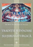 Tradiție și &icirc;nnoire &icirc;n slujirea liturgică (vol. 3) - 2004 - Nicolae D. Necula (@T56)