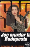 Gerard de Villiers - SAS: Joc murdar la Budapesta