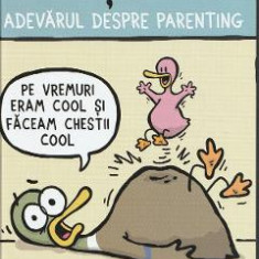 Pe sleau. Adevarul despre parenting - Brian Gordon