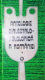 ANTOLOGIE DIALECTALO-FOLCLORICA A ROMANIEI (DOUA VOLUME)