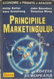 PRINCIPIILE MARKETINGULUI - EDITIE EUROPEANA-PHILIP KOTLER, GARY ARMSTRONG, JOHN SAUNDERS, VERONICA WONG-364332