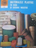 Materialele plastice in casa si gradina noastra - Utilizari - intretinere (145)