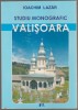 Ioachim Lazar - Valisoara Studiu monografic, 2006