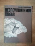 NEOREVIZIONISMUL UNGAR de EMILIAN P. BRASOVEANU