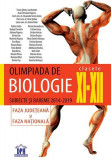 Olimpiada de Biologie Clasele XI - XII. Subiecte și bareme 2014-2019 - Paperback brosat - Alexandra Simon Gruița, Dorina Podar, Octavian Popescu, Alin