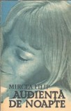 Audienta de noapte - Mircea Filip