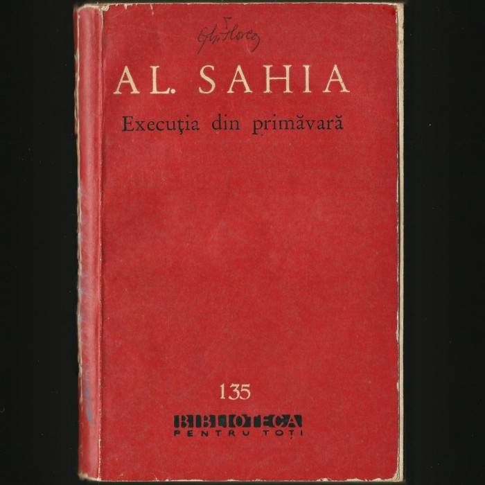 EXECUȚIA DIN PRIMĂVARĂ - AL. SAHIA - BPT