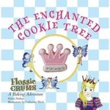 Flossie Crums And The Enchanted Cookie Tree
