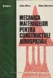 Mecanica materialelor pentru constructiile aerospatiale