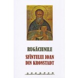 Rugăciunile Sf. Ioan din Kronstadt - Paperback brosat - sf. Ioan de Kronstadt - Sophia