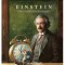 Einstein. Calatoria Uimitoare A Unui Soricel In Timp Si Spatiu, Torben Kuhlmann - Editura Corint