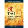 Tao - a leheletfinom, egyetemes t&ouml;rv&eacute;ny - Ni Hua-Ching