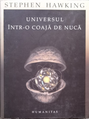 Universul Intr-o Coaja De Nuca - Stephen Hawking ,558085 foto