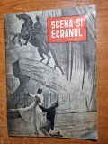 revista scena si ecranul februarie 1958 - filmul romanesc dincolo de brazi