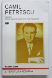 TEATRU - JOCUL IELELOR , SUFLETE TARI , DANTON de CAMIL PETRESCU , 2004