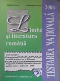 LIMBA SI LITERATURA ROMANA. TESTAREA NATIONALA 2006-MIORITA BACIU, DOINA MANOLACHE-235355