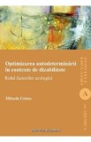Optimizarea autodeterminarii in contexte de dizabilitate - Mihaela Cristea
