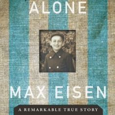 By Chance Alone: A Remarkable True Story of Courage and Survival at Auschwitz