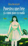 Povestea unei fete si a unui pian cu coada - Humanitas