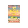 32 Days in May