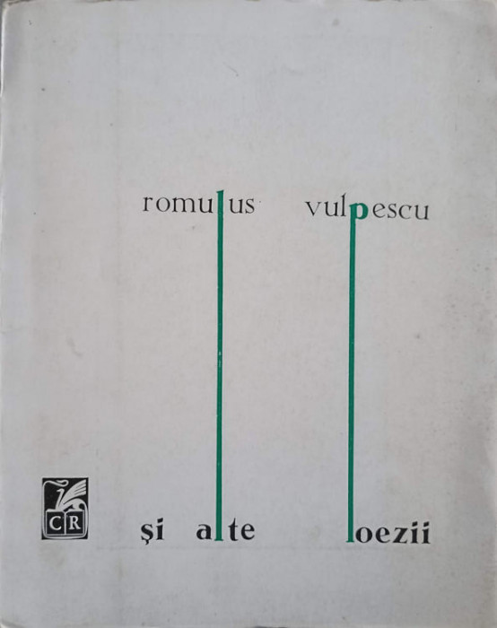 SI ALTE POEZII-ROMULUS VULPESCU