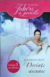 Elizabeth Hoyt - Dorinte ascunse