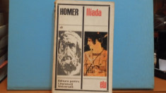 HOMER - ILIADA - ROMAN ISTORIC SI DE AVENTURA - ED. PT. LITERATURA UNIVERSALA - foto