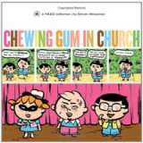 Chewing Gum in Church
