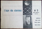 Cumpara ieftin L&#039;AGE DU CINEMA 3/1951: Audiberti/Nino Frank/Henry Miller/H.Richter/Octavio Paz+