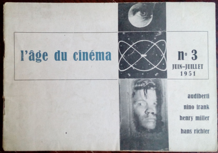 L&#039;AGE DU CINEMA 3/1951: Audiberti/Nino Frank/Henry Miller/H.Richter/Octavio Paz+