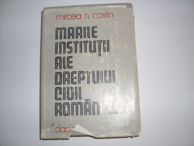 Marile Institutii Ale Dreptului Civil Roman 1 - Mircea N.costin ,550164 foto