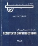 Fundamente de Rezistenta Constructiilor (Precupanu)