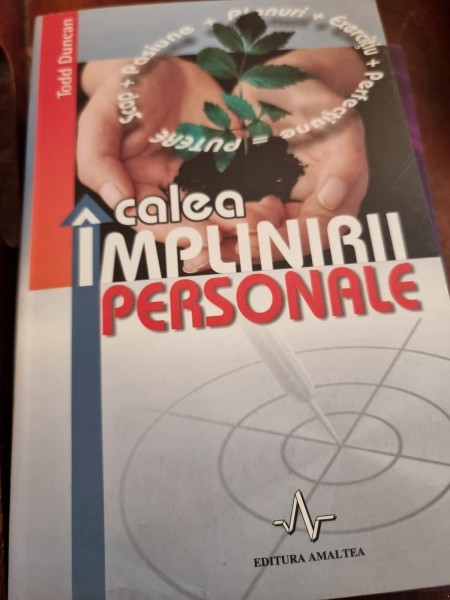 Todd Duncan - Calea implinirii personale.