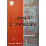 LIMBAJE SI COMUNICARE-FLORIAN BRATU, CORNELIA MANICUTA, GEORGETA RATA, GABRIELA RANGU-244386