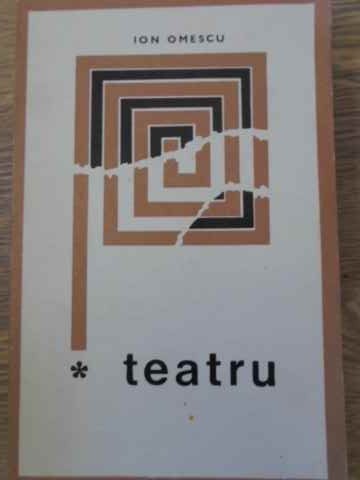 DRAMELE PUTERII. TEATRU-ION OMESCU-229462
