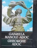 Cumpara ieftin Gabriela Manole-Adoc. Gheorghe Adoc (cu autograful sculptorilor) - 1987 - Marina Preutu ($R11), Meridiane