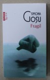 FRAGIL de SIMONA GOSU , 2021