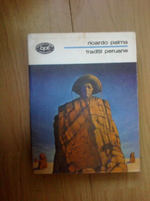 n1 Traditii peruane - RICARDO PALMA foto