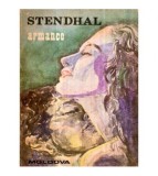 Stendhal - Armance - Sau citeva scene dintr-un salon parizian in