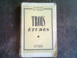 TROIS ETUDES - CHARLES DE GAULLE