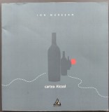 Cumpara ieftin ION MURESAN - CARTEA ALCOOL (VERSURI, editia a II-a / 2012)
