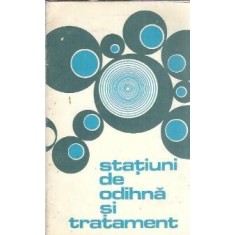 Statiuni de odihna si tratament